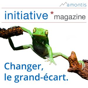 "Changer, le grand-écart" - initiative magazine #13